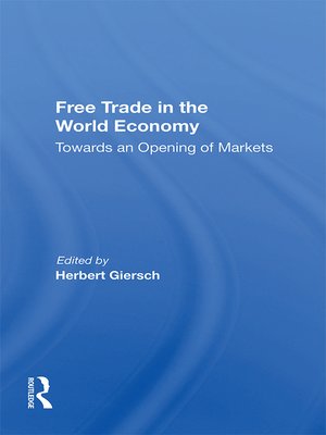 cover image of Free Trade In the World Economy